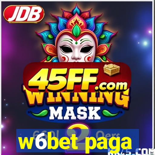 w6bet paga